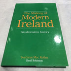 The Making Of Modern Ireland