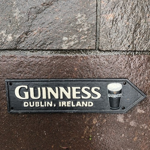 Guinness Dublin Ireland Cast Ireland Sign