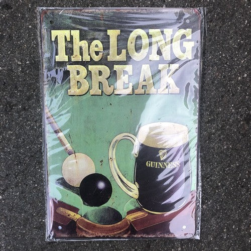 Guinness The Long Break Metal Sign