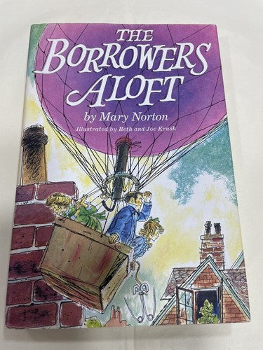 The Borrowers Aloft Mary Norton Published In America