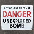 Danger Unexploded Bomb Enamel Sign