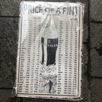 Price Of A Pint Metal Sign