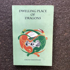 Dwelling Place Of Dragons By M H Robin