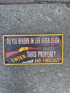 Do You Believe In Life After Death Cast Iron Sign Medium
