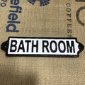 Bathroom Cast Iron Sign