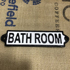 Bathroom Cast Iron Sign