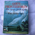 Godâs Frontiersmen By Rory Fitzpatrick