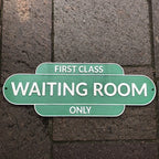 First Class Waiting Room Cast Iron Sign