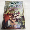 Sweet Ladies Anne Hepple Vintage Hardback