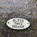 Bless This House Cast Iron Sign