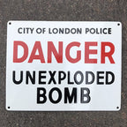 Danger Unexploded Bomb Enamel Sign