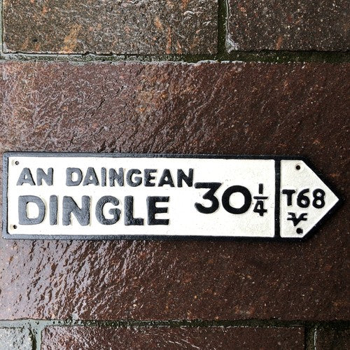 Dingle Cast Iron Sign