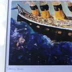 Titanic A5 Mounted Acrylic Print  .. Titled Into The Unknown