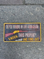 Do You Believe In Life After Death Cast Iron Sign Medium
