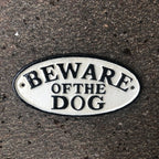Beware Of The Dog Cast Iron Sign
