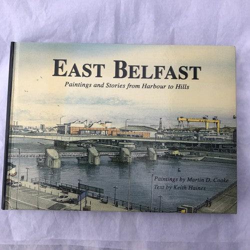 East Belfast By Keith Haines