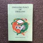 Dwelling Place Of Dragons By M H Robin