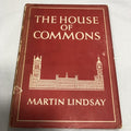 The House Of Commons By Martin Lindsay