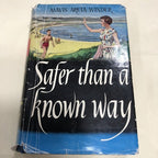 Safer Than A Known Way By Mavis Areta Winder