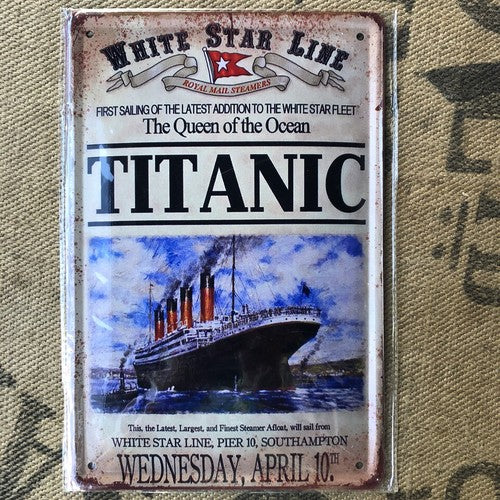 Titanic The Queen Of The Ocean Metal Sign