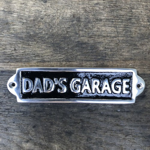 Dads Garage Aluminium Sign