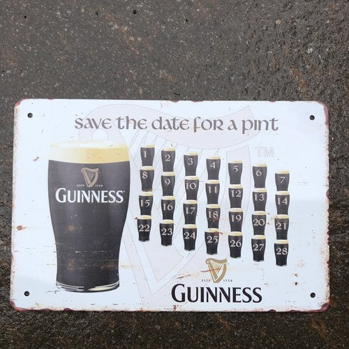 Guinness Save The Date For A Pint Metal Sign New Design