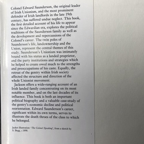 Colonel Edward Saunderson Land And Loyalty In Victorian Ireland 1995