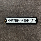 Beware Of The Cat Cast Iron Sign