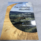 Pre- Christian Ireland By Peter Harbison