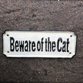 Beware Of The Cat Cast Iron Sign