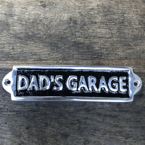 Dads Garage Aluminium Sign