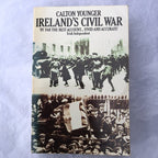 Irelands Civil War By Calton Younger