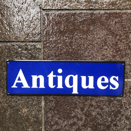 Antiques Enamel Sign