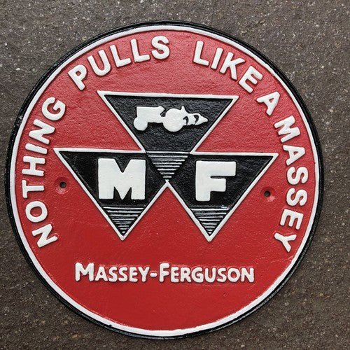 Nothing Pulls Like A Massy Cast Iron Sign