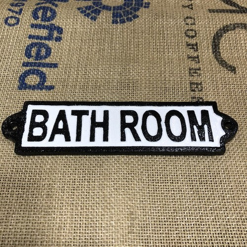 Bathroom Cast Iron Sign