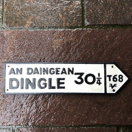 Dingle Cast Iron Sign