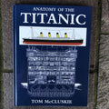 Anatomy Of The Titanic