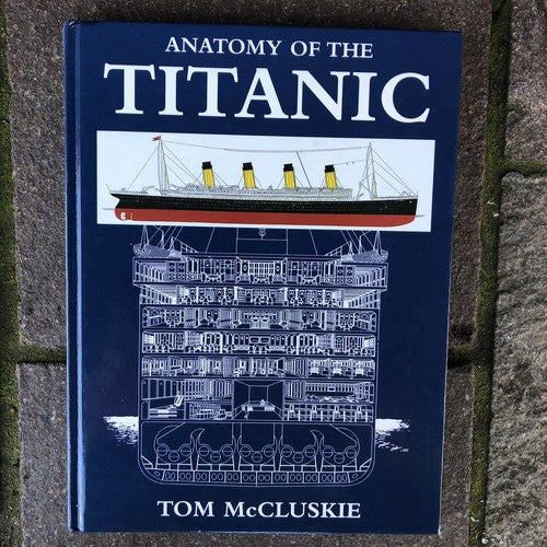 Anatomy Of The Titanic