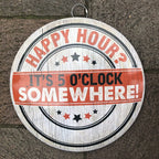 Happy Hour 40 Cms Domed Sign