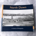 North Down A Century Of Photographs