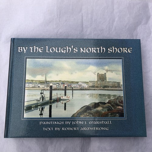 By The Loughâs North Shore By Robert Armstrong