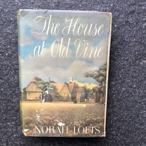 The House At Old Vine Norah Lofts 1st Edition