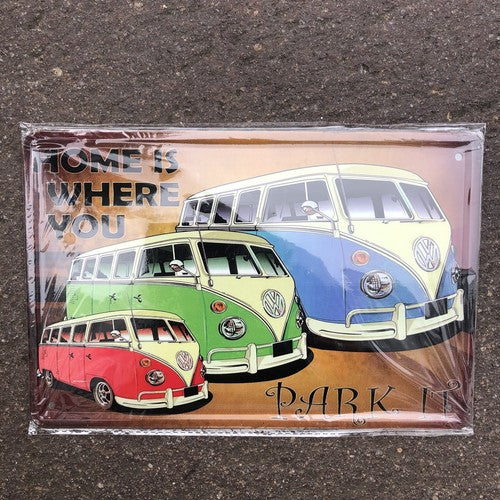 VW Home Is Where You Park It Metal Sign