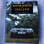 Motor Makers In Ireland By John Moore