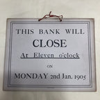 Bank Notification Antique Sign RARE!!!