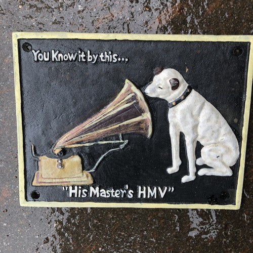 His Masters Voice You Know It By This Cast Iron Sign
