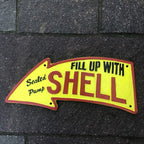 Fill Up With Shell Arrow Cast Iron Sign