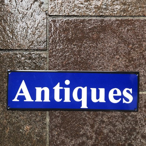 Antiques Enamel Sign