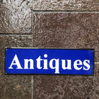 Antiques Enamel Sign