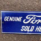 Genuine Ford Parts Sold Here Enamel Sign